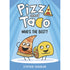 Pizza and Taco: Who's the Best? (Hardcover) front cover