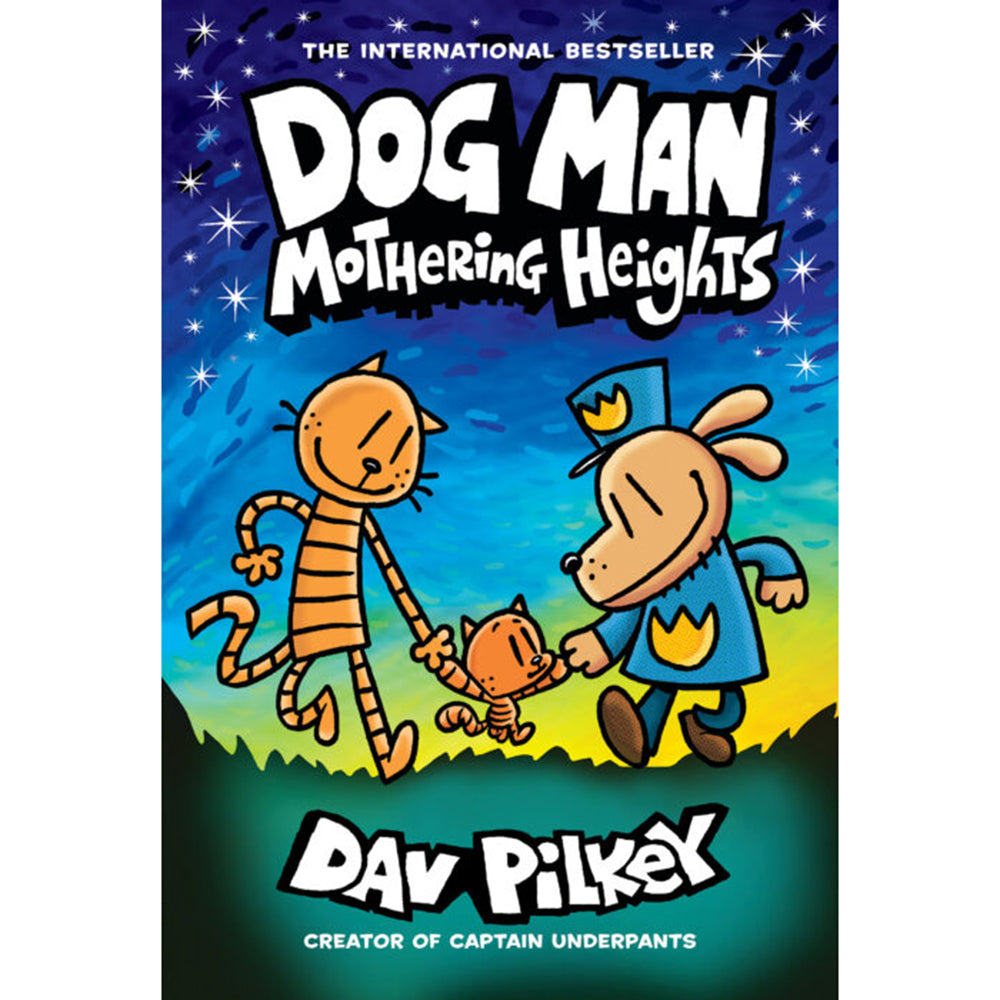 Dog Man #10: Mothering Heights (Hardcover)