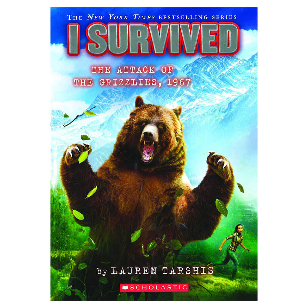 I Survived the Attack of the Grizzlies, 1967 (I Survived #17)