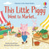 Usborne Little Board Books, This Little Piggy Went to Market